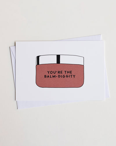 You're The Balm-Diggity Notecards