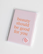 Load image into Gallery viewer, Beauty Should Be Good For You (Peach) Notecards