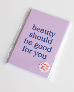 Beauty Should Be Good For You (Purple) Notecards