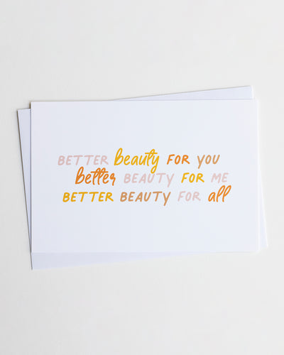 Better Beauty For All Notecards